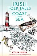 E-Book (epub) Irish Folk Tales of Coast and Sea von Colin Urwin