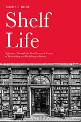 eBook (epub) Shelf Life de Michael Robb