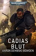 E-Book (epub) Cadias Blut von Aaron Dembski-Bowden