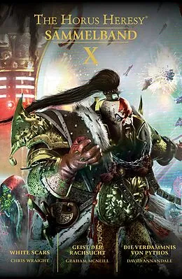 E-Book (epub) The Horus Heresy Sammelband X von Chris Wraight, Graham Mcneill, David Annandale