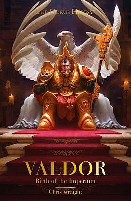 Couverture cartonnée Valdor: Birth of the Imperium de Chris Wraight