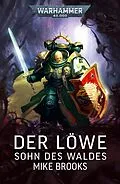 E-Book (epub) Der Löwe: Sohn des Waldes von Mike Brooks