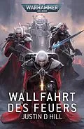E-Book (epub) Wallfahrt des Feuers von Justin D Hill