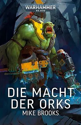 E-Book (epub) Die Macht der Orks von Mike Brooks