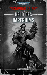 Kartonierter Einband Warhammer 40.000 - Held des Imperiums von Sandy Mitchell