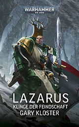 Kartonierter Einband Warhammer 40.000 - Lazarus von Gary Kloster