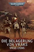 E-Book (epub) Die Belagerung von Vraks von Steve Lyons