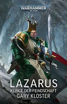 E-Book (epub) Lazarus: Klinge der Feindschaft von Gary Kloster