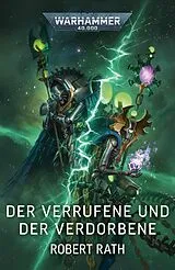 E-Book (epub) Der Verrufene und der Verdorbene von Robert Rath