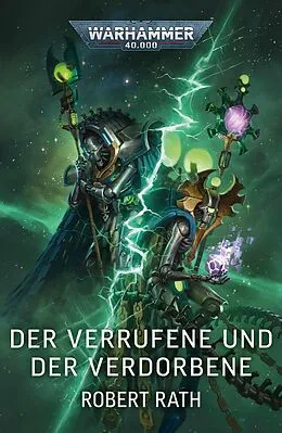 E-Book (epub) Der Verrufene und der Verdorbene von Robert Rath