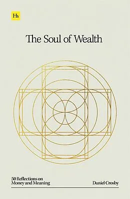 E-Book (epub) The Soul of Wealth von Daniel Crosby