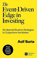 Couverture cartonnée The Event-Driven Edge in Investing de Asif Suria