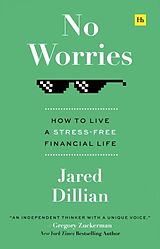 Kartonierter Einband No Worries von Jared Dillian
