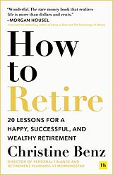 Couverture cartonnée How to Retire de Christine Benz