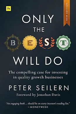 E-Book (epub) Only the Best Will Do - 2nd edition von Peter Seilern