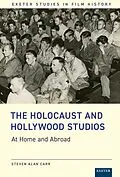E-Book (epub) The Holocaust and Hollywood Studios von Steven Carr