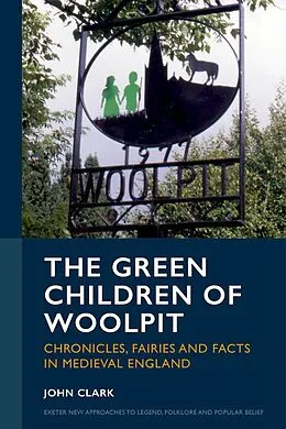E-Book (epub) The Green Children of Woolpit von John Clark