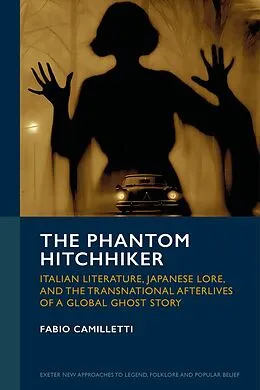 E-Book (epub) The Phantom Hitchhiker von Fabio Camilletti