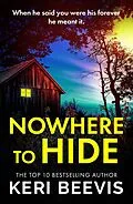E-Book (epub) Nowhere to Hide von Keri Beevis