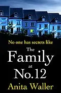 E-Book (epub) The Family at No. 12 von Anita Waller