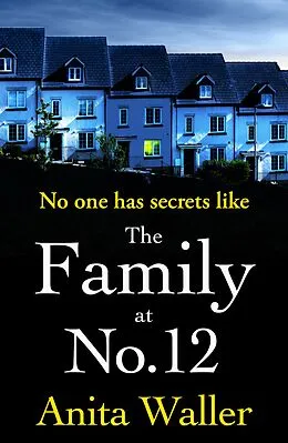 E-Book (epub) The Family at No. 12 von Anita Waller