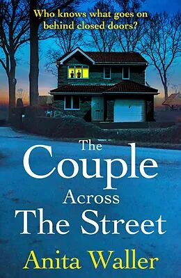 E-Book (epub) The Couple Across The Street von Anita Waller