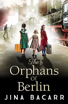 E-Book (epub) The Orphans of Berlin von Jina Bacarr
