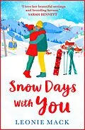 E-Book (epub) Snow Days With You von Leonie Mack