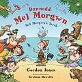 E-Book (epub) Dannedd Mel Morgwn / Mel Morgwn's Teeth von Gordon Jones