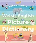 E-Book (pdf) Pawb a Phopeth - Welsh / English Picture Dictionary von Unknown