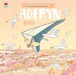 E-Book (pdf) Cyfres Anturiaeth Eifion a Sboncyn: Aderyn / Bird von Kearney Brendan Kearney