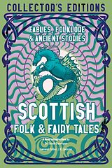 Livre Relié Scottish Folk & Fairy Tales de J.K. Jackson