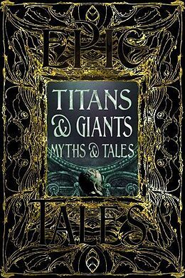 Livre Relié Titans & Giants Myths & Tales de 