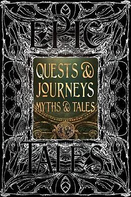 Livre Relié Quests & Journeys Myths & Tales de 