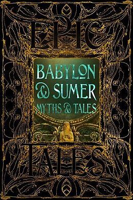 Livre Relié Babylon & Sumer Myths & Tales de 