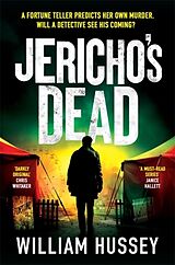 Couverture cartonnée Jericho's Dead de Hussey William