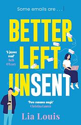 E-Book (epub) Better Left Unsent von Lia Louis