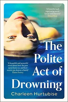 E-Book (epub) The Polite Act of Drowning von Charleen Hurtubise