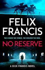 E-Book (epub) No Reserve von Felix Francis
