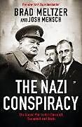 Livre Relié The Nazi Conspiracy de Meltzer Brad, Josh Mensch