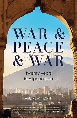 E-Book (epub) War & Peace & War von Andrew North