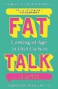 Couverture cartonnée Fat Talk de Virginia Sole-Smith