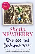 ePUB Evacuees and Crabapple Trees von Sheila Newberry