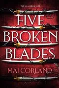 E-Book (epub) Five Broken Blades von Mai Corland