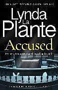 Couverture cartonnée Accused de Lynda La Plante