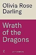 Livre Relié Wrath of the Dragons de Olivia Rose Darling