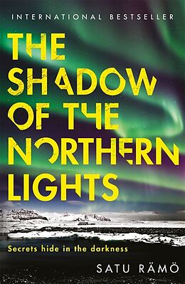 Kartonierter Einband The Shadow of the Northern Lights von Satu Rämö