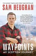 E-Book (epub) Waypoints von Sam Heughan