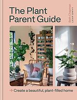 Livre Relié The Plant Parent Guide de Beth Chapman