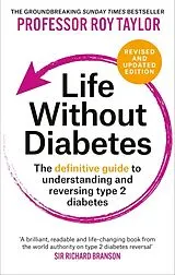 Kartonierter Einband Life Without Diabetes von Professor Roy Taylor